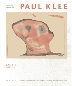 PAUL KLEE - Catalogue Rasisonne. Band 1 1883-1912
